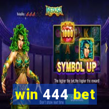 win 444 bet